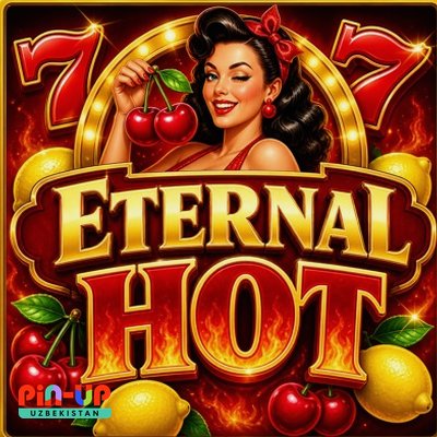 Eternal Hot — Pin Up UZ Kazino Slot katalogi «Eternal Hot» — kartochka